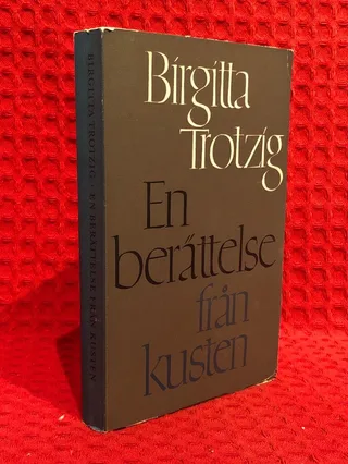 En berättelse från kusten av Birgitta Trotzig - omslag