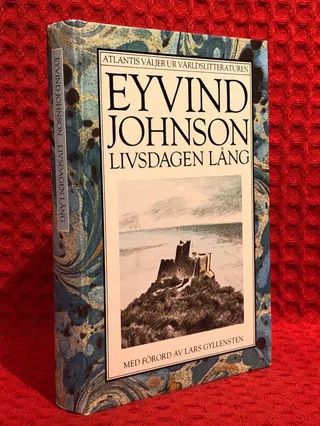 Livsdagen lång : en roman, berättad i Rom av Eyvind Johnson - omslag