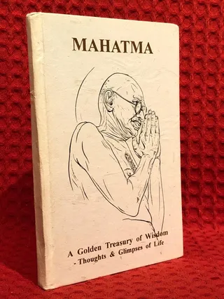 Mahatma - a golden treasury of wisdom - omslag