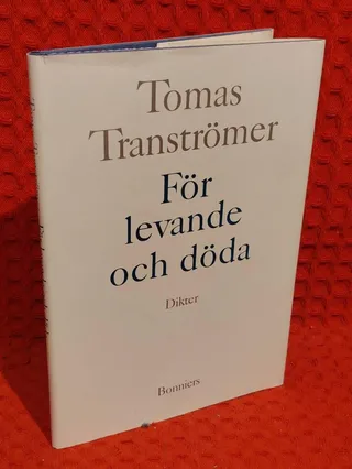 För levande och döda - dikter av Tomas Tranströmer - omslag