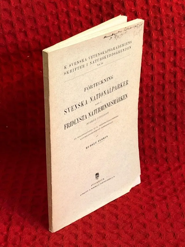 Förteckning å svenska nationalparker samt å fridlysta naturminnesmärken av Rudolf Florin - omslag