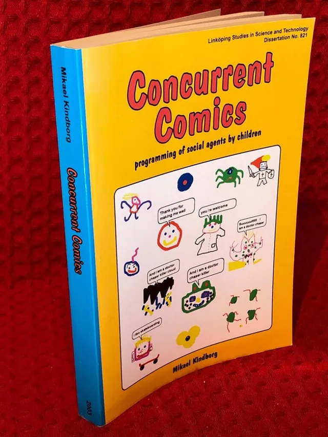Concurrent comics: programming of social agents by children av Mikael Kindborg - omslag