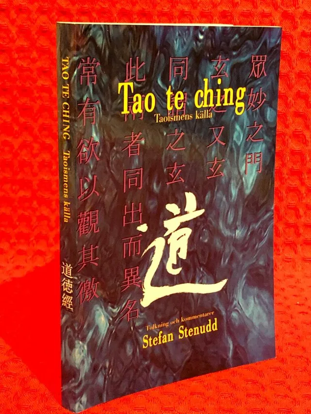 Tao te ching : taoismens källa av Stefan Stenudd - omslag