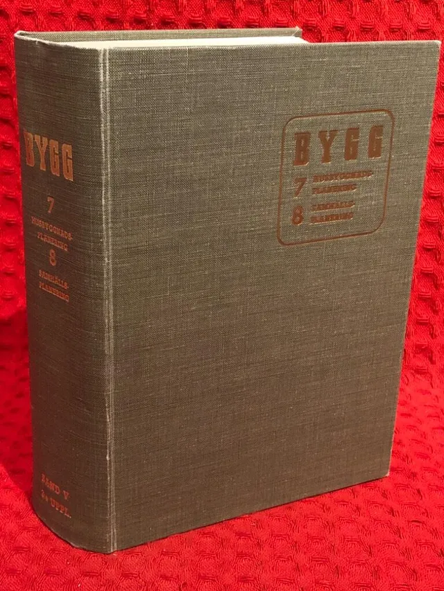 Bygg - band 5 (7 Husbyggnadsplanering, 8 Samhällsplanering) av Ejnar Wåhlin - omslag