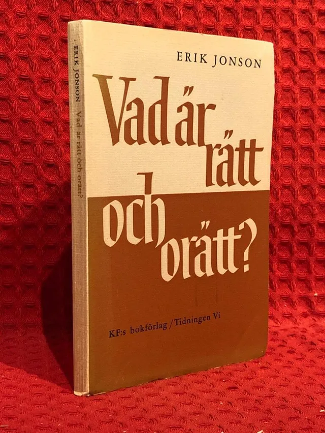 Vad är rätt och orätt? av Erik Jonson - omslag