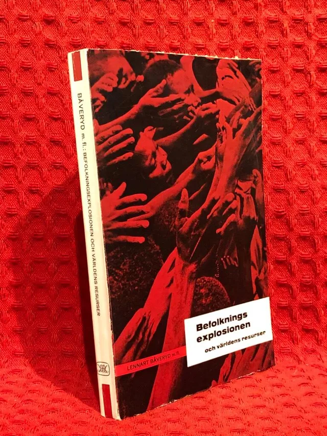 Befolkningsexplosionen - och världens resurser av Hans G Forsberg Lennart Båveryd - omslag