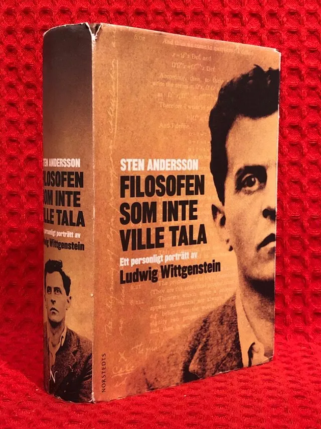Filosofen som inte ville tala : ett personligt porträtt av Ludwig Wittgenstein av Sten Andersson - omslag