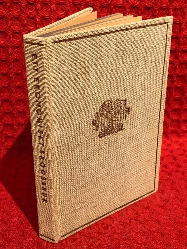 Ett ekonomiskt skogsbruk av Wihl. Lothigius - omslag