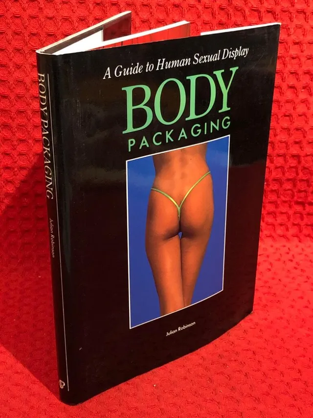 Body packaging: A guide to human sexual display av Julian Robinson - omslag