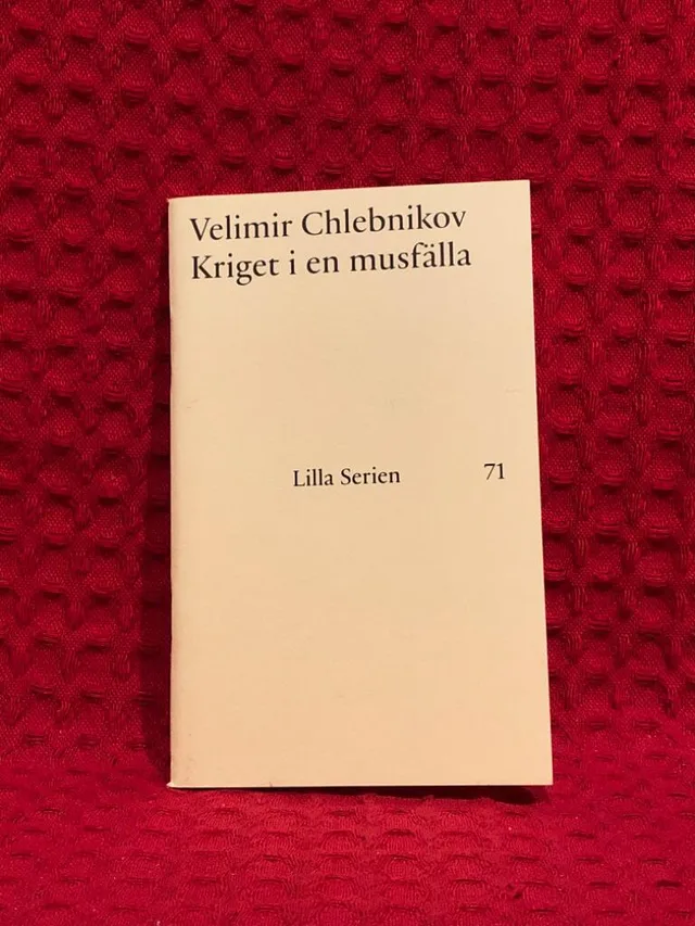 Kriget i en musfälla av Velimir Chlebnikov - omslag