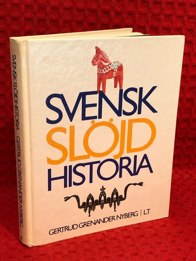Svensk slöjdhistoria av Gertrud Grenander Nyberg - omslag