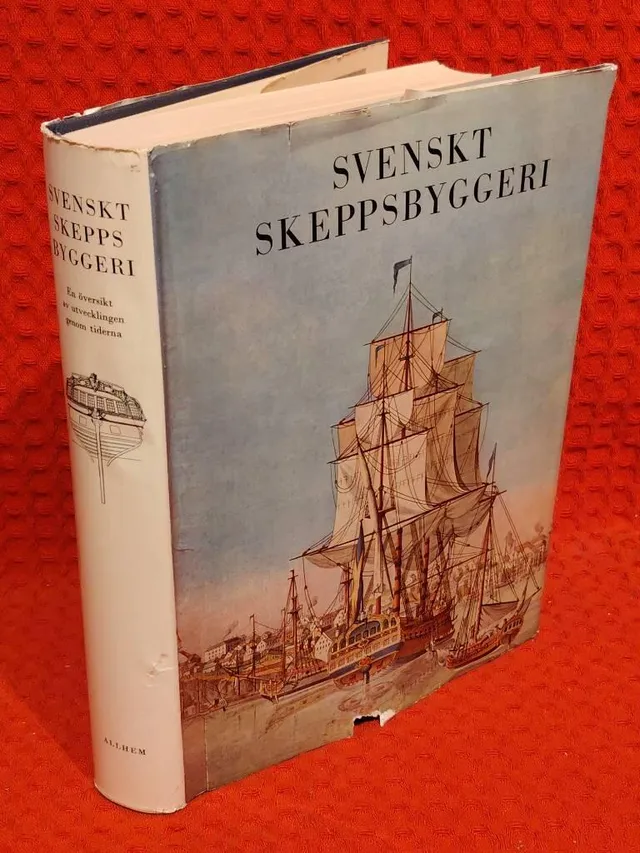 Svenskt skeppsbyggeri av Gustav Halldin - omslag