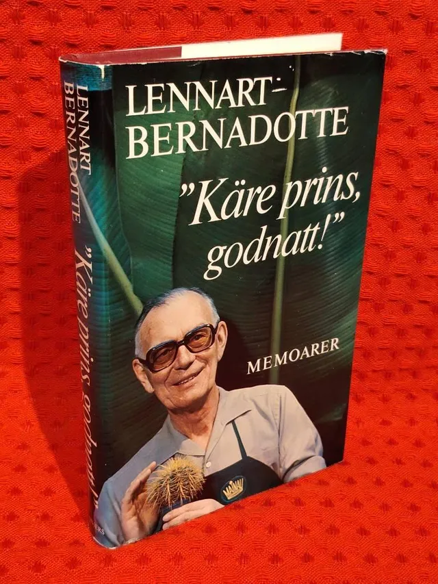 "Käre prins, godnatt!" : [memoarer] av Lennart Bernadotte - omslag