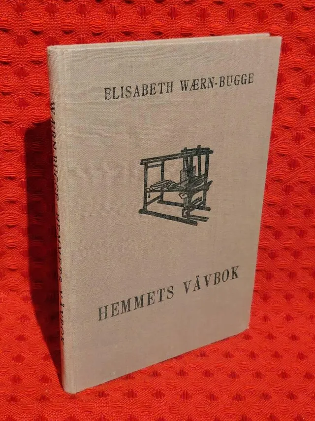 Hemmets vävbok av Elisabeth Wærn-Bugge - omslag