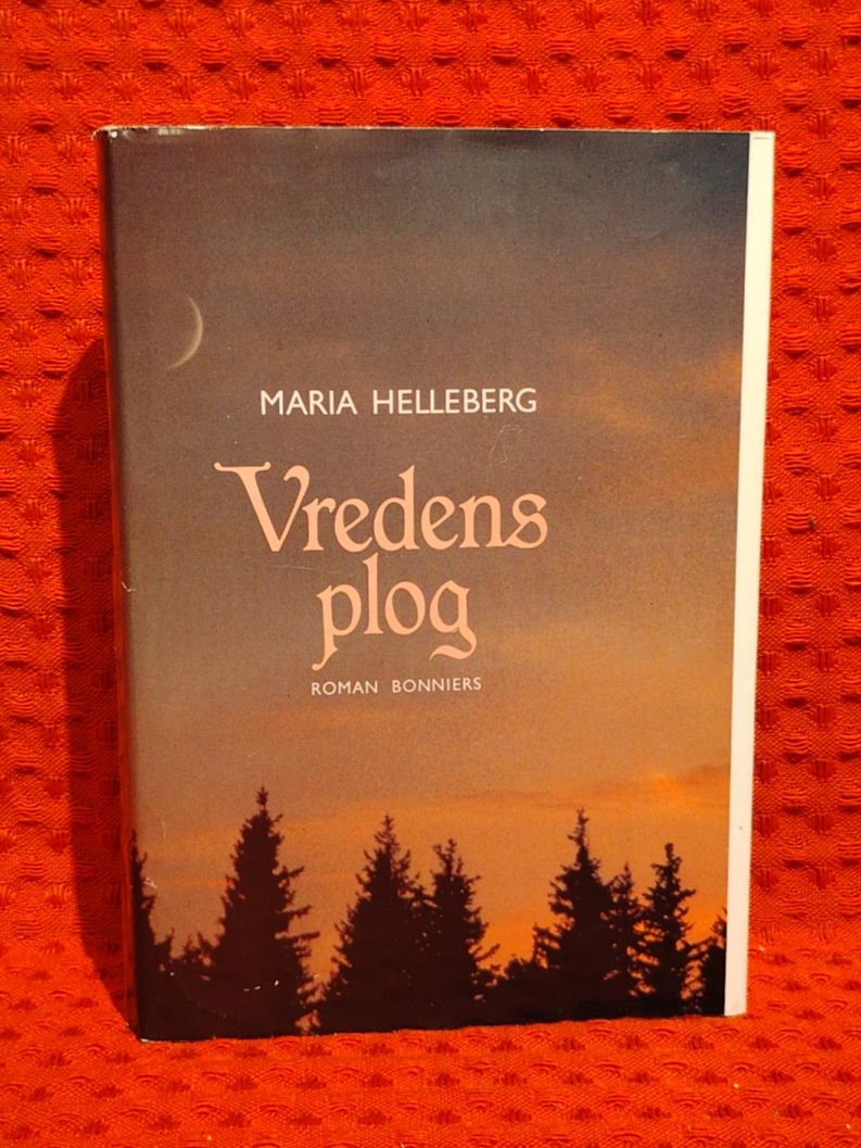 Vredens plog : [roman] av Maria Helleberg - omslag