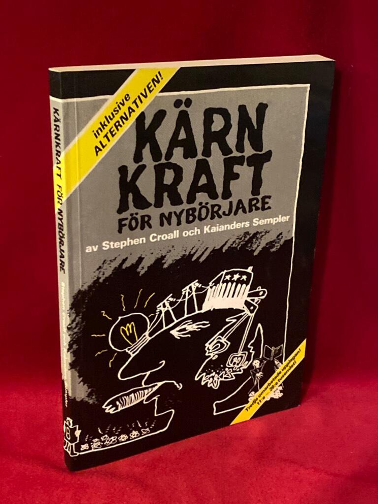 Kärnkraft för nybörjare av Stephen Croall - omslag