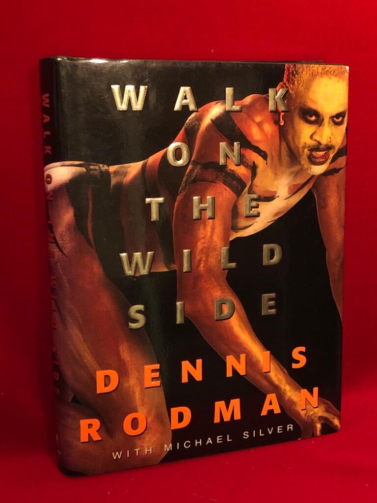 Walk on the wild side av Dennis Rodman - omslag