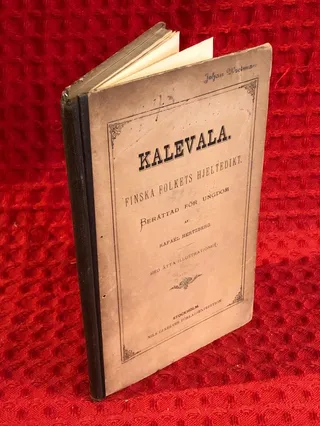 Kalevala: Finska folkets hjeltedikt - Berättad för ungdom av Rafaël Hertzberg - omslag