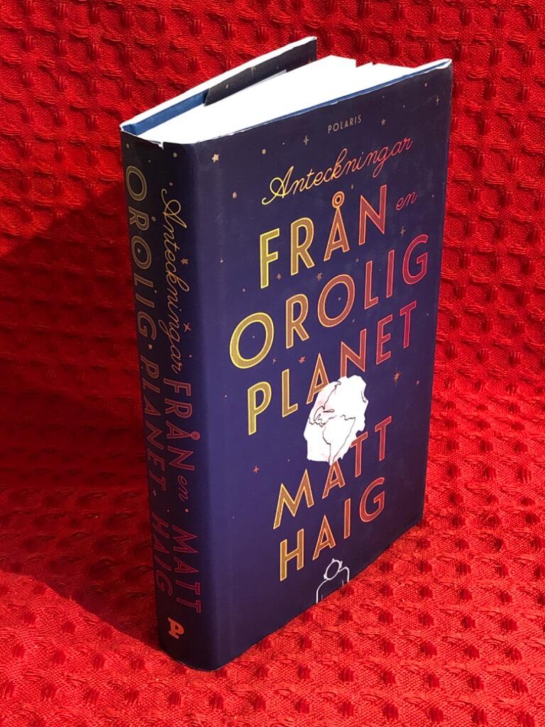 Anteckningar från en orolig planet av Matt Haig - omslag