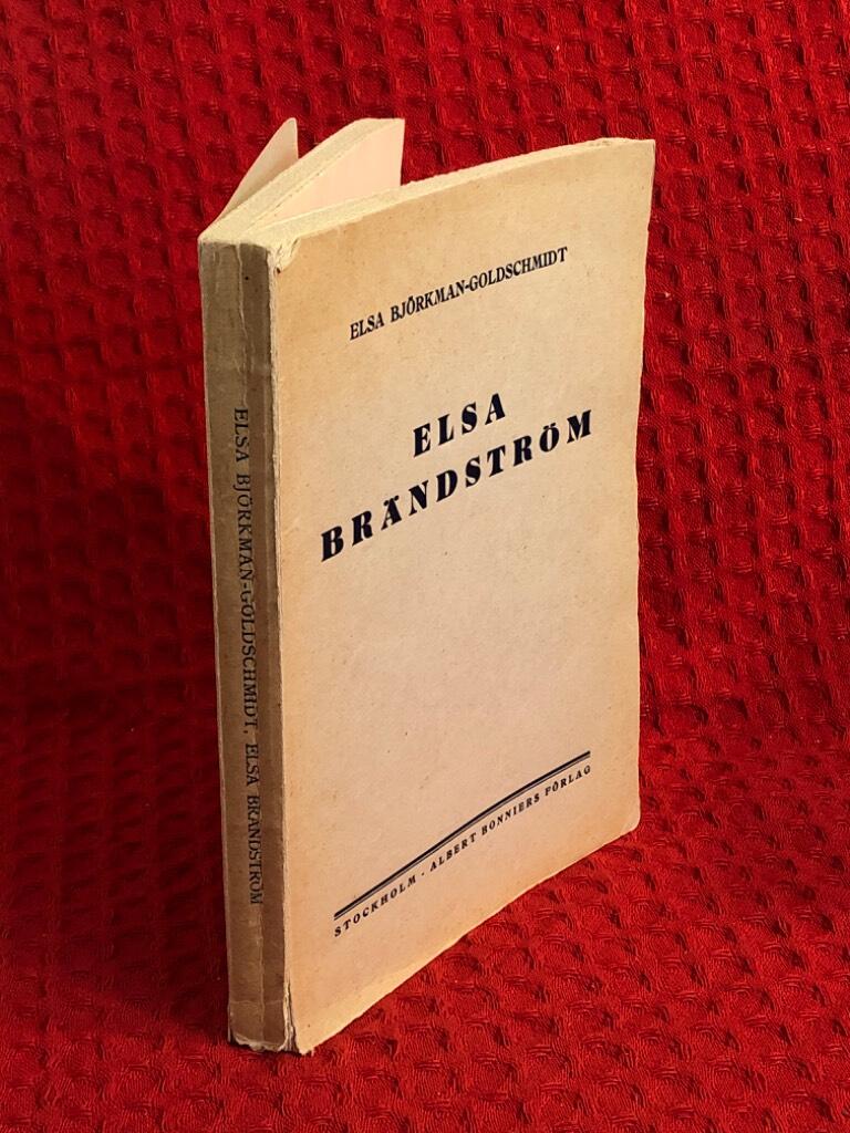 Elsa Brändström av Elsa Björkman-Goldschmidt - omslag