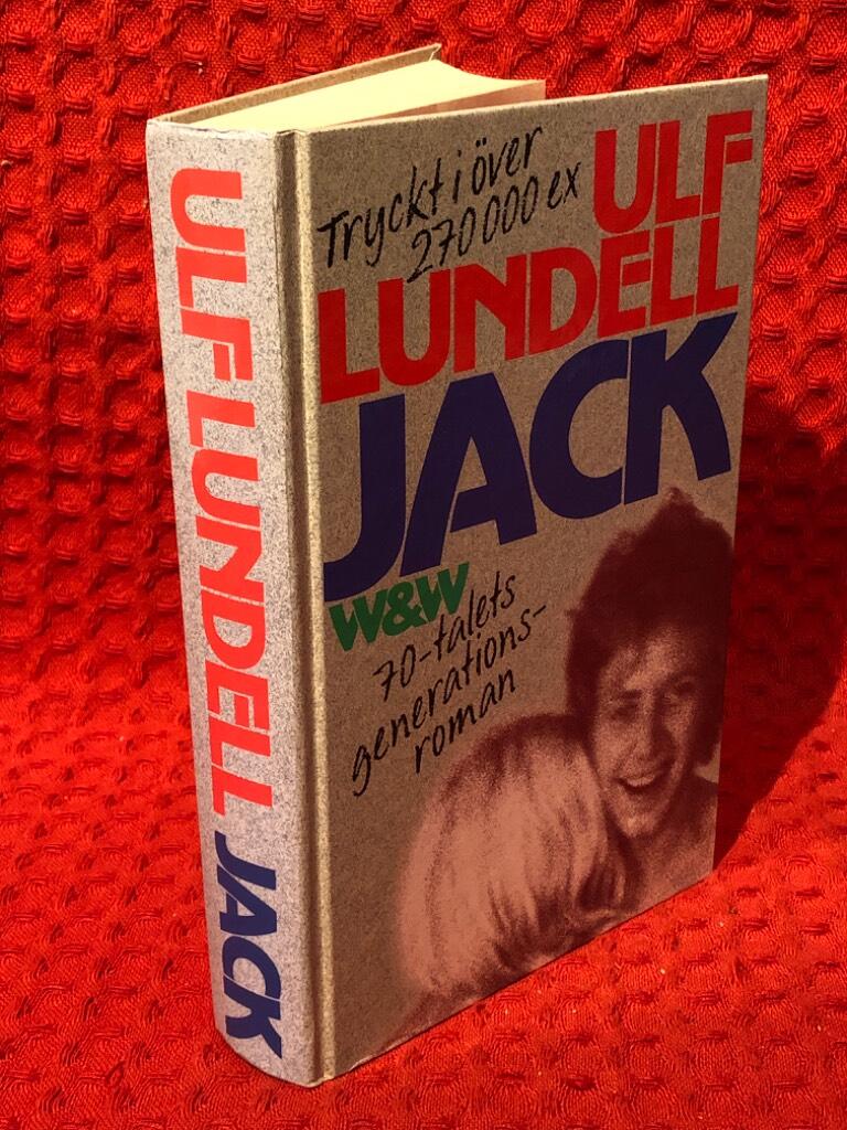 Jack: 70-talets generationsroman av Ulf Lundell - omslag