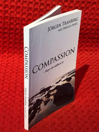 Compassion : skapa ditt hållbara liv av Jörgen Tranberg - omslag