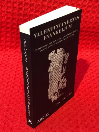 Valentinianernas evangelium : gnosticismen och den antika kristna idévärlden i ljuset av texterna från Nag Hammadi av Paul Linjamaa - omslag