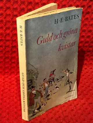 Guld och gröna kvistar av H. E. Bates - omslag