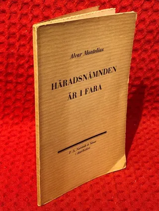 Häradsnämnden är i fara av Alvar Montelius - omslag