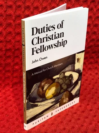 Duties of Christian Fellowship av John Owen - omslag