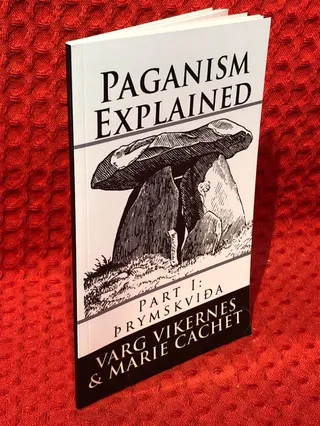 Paganism explained - Part I: Prymskvida av Varg Vikernes - omslag