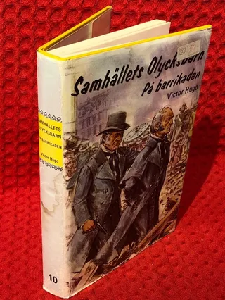 Samhällets olycksbarn: På barrikaden (andra delen) av Victor Hugo - omslag