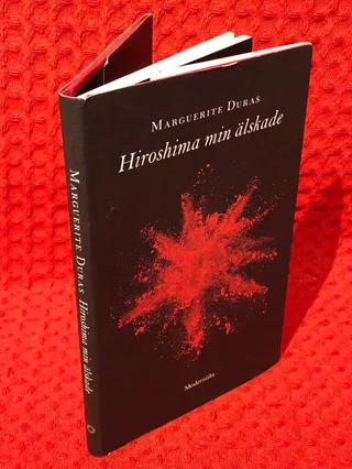 Hiroshima min älskade av Marguerite Duras - omslag