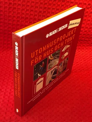 Utomhusprojekt för hus och tomt : Grundtekniker, gångar & uteplatser, staket & murar, grindar, däck, verandor, bodar & lusthus av Stig Linnell - omslag
