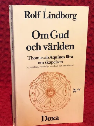 Om Gud och världen : Thomas ab Aquinos lära om skapelsen av Rolf Lindborg - omslag