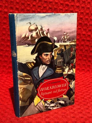 Hornblower löjtnant vid flottan av C.S Forester - omslag