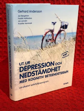 Ut ur depression och nedstämdhet med kognitiv beteendeterapi : ett effektivt självhjälpsprogram av Gerhard Andersson - omslag