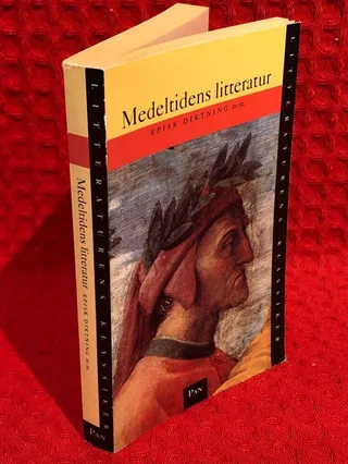 Litteraturens klassiker: Medeltidens litteratur - Episk diktning m m av Karl-Ivar Hildeman - omslag