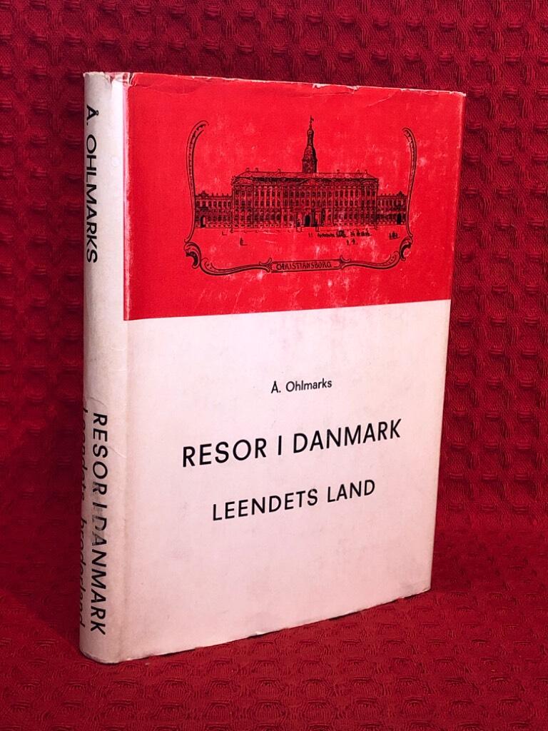 Resor i Danmark - Leendets land av Å. Ohlmark - omslag