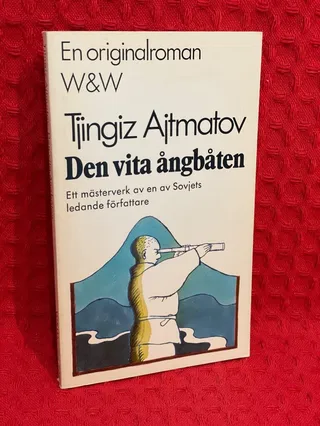 Den vita ångbåten av Čingiz Torekulovič Ajtmatov - omslag