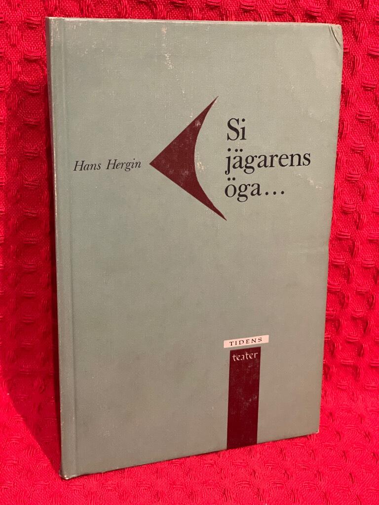 Si jägarens öga av Hans Hergin - omslag