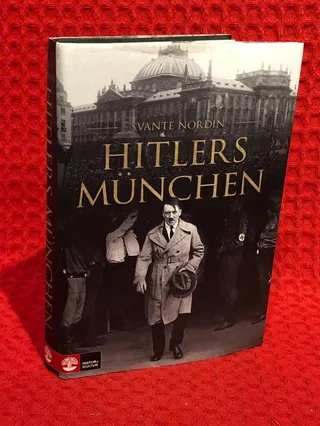 Hitlers München av Svante Nordin - omslag