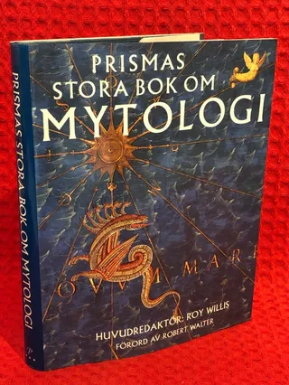 Prismas stora bok om mytologi av Roy Willis - omslag