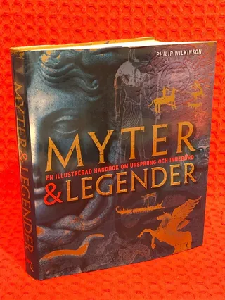 Myter & legender av Philip Wilkinson - omslag