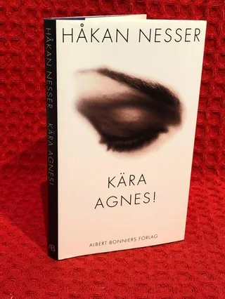 Kära Agnes! av Håkan Nesser - omslag