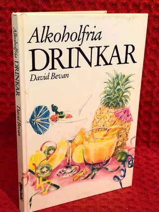 Alkoholfria drinkar av David Bevan - omslag