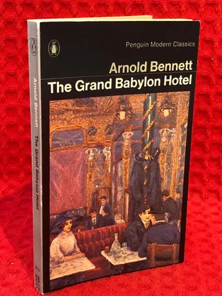 The Grand Babylon Hotel av Arnold Bennett - omslag
