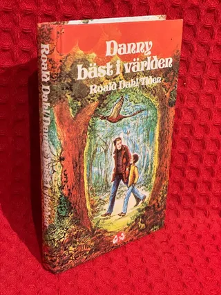 Danny - bäst i världen av Roald Dahl - omslag