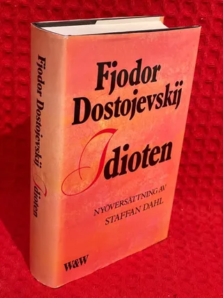 Idioten : roman i fyra delar av Fjodor Dostojevskij - omslag