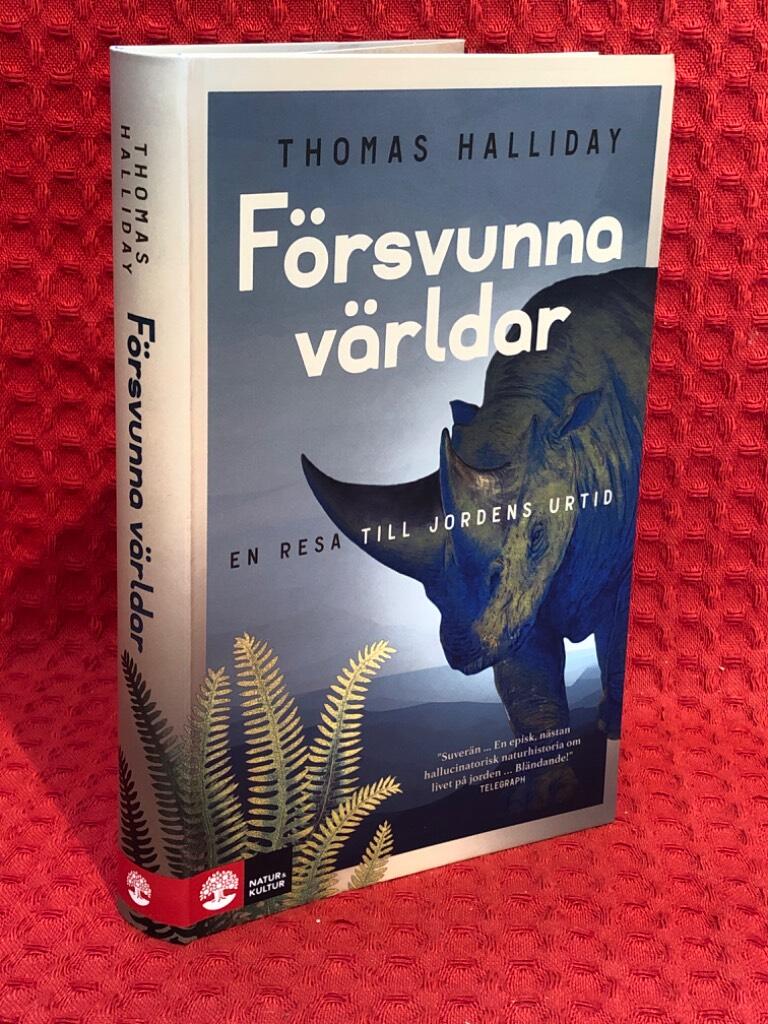Försvunna världar : en resa till jordens urtid av Thomas Halliday - omslag